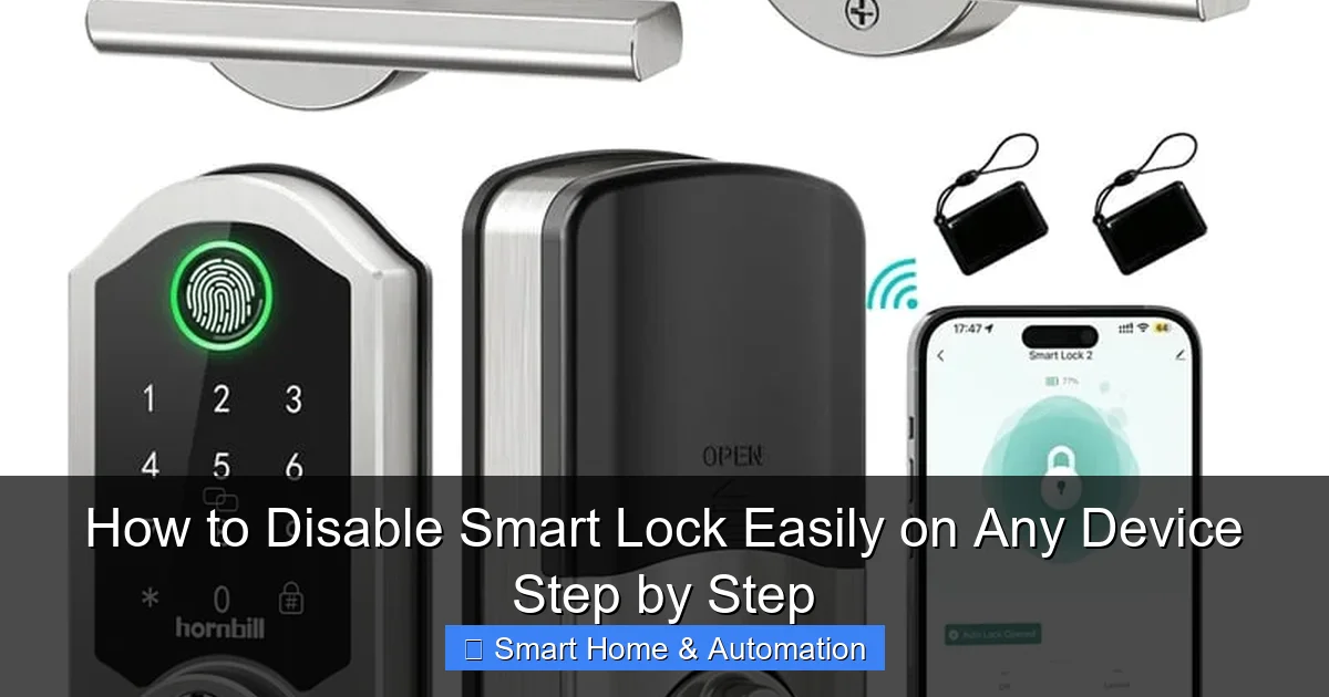 How to Disable Smart Lock Easily on Any Device Step by Step