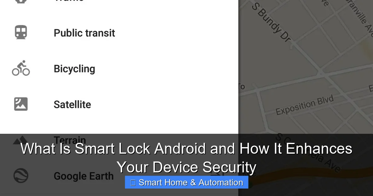 What Is Smart Lock Android and How It Enhances Your Device Security